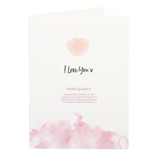I Love You Rose Quartz Card